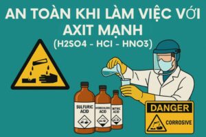 an-toan-khi-lam-viec-voi-axit-manh