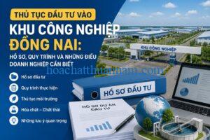 Thủ tục đầu tư vào khu công nghiệp Đồng Nai