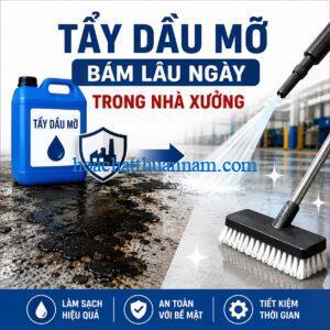 tẩy dầu nhớt nhà xưởng