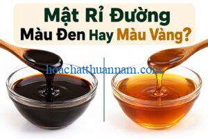 mật đường màu đen hay màu vàng